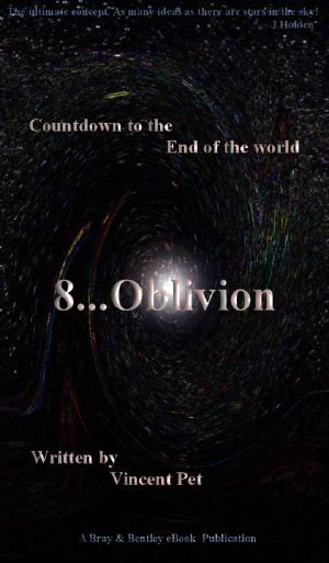 [Countdown to the End of the World 03] • 8. Oblivion